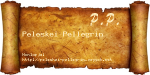 Peleskei Pellegrin névjegykártya